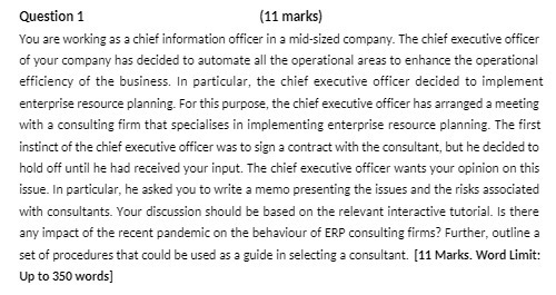 Question 1 (11 marks) You are working as a chief