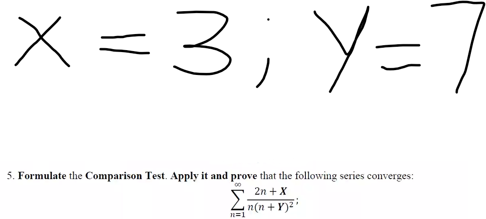 x113] y:7 5. Formulate the Comparison Test. Apply