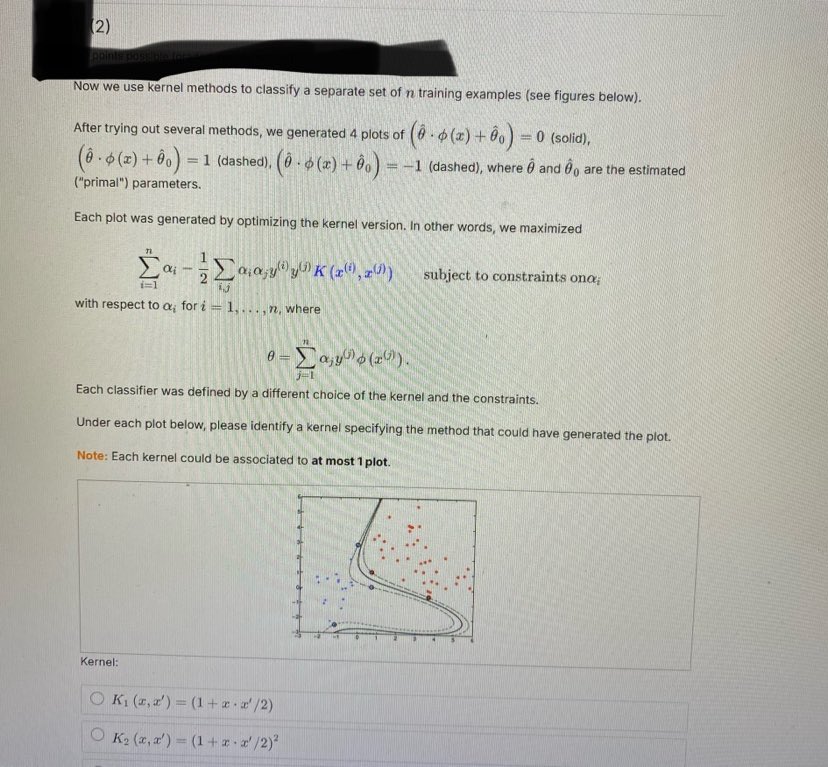 (2) Now we use kernel methods to classify a