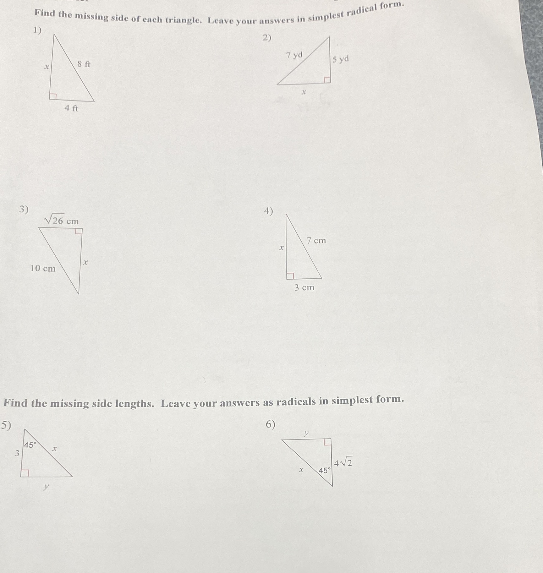 help me! Find the missing side of each triangle.