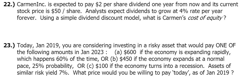 22.) CarmenInc. is expected to pay $2 per share