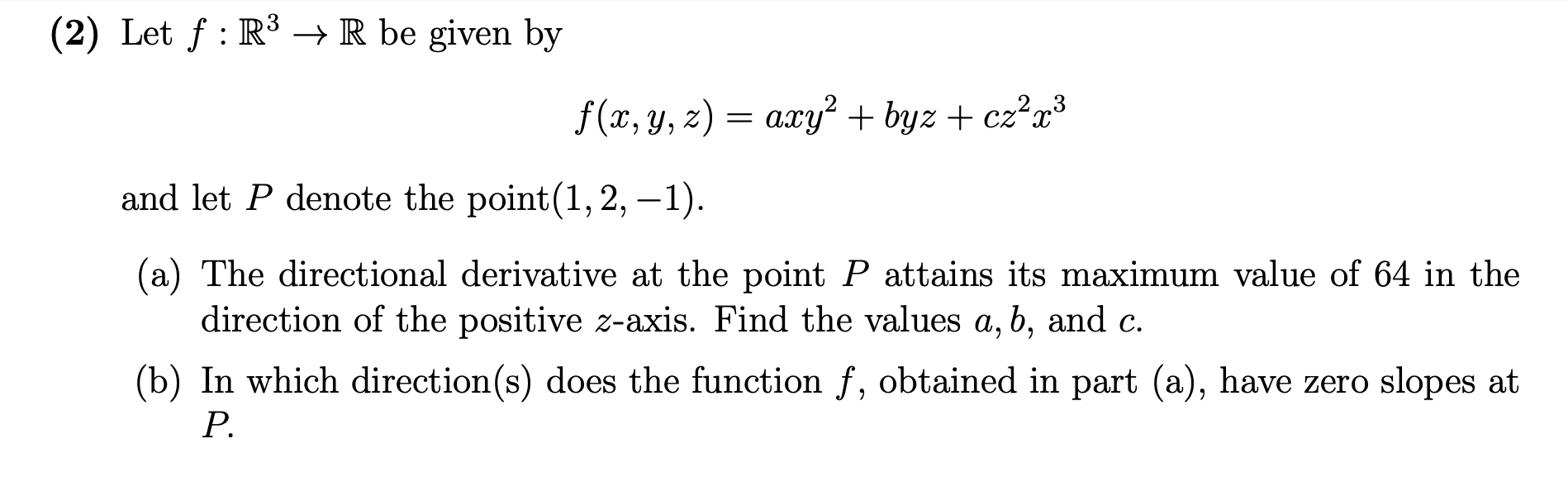 (2) Let f : R3  style=