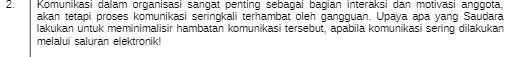 Komunikasi dalam organisasi sangat penting