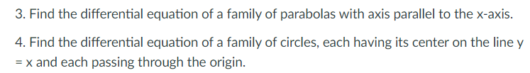 Solve the ff: 3. Find the differential equation