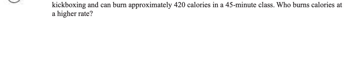 kickboxing and can burn approximately 420