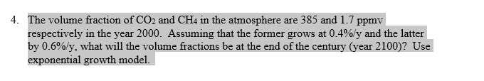 Need help.. 4. The volume fraction of CO2 and CH4