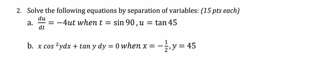 2. Solve the following equations by separation of