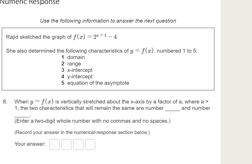 Numeric Response Use the following information to
