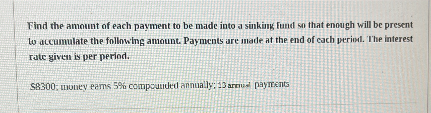 Finite math problem Find the amount of each