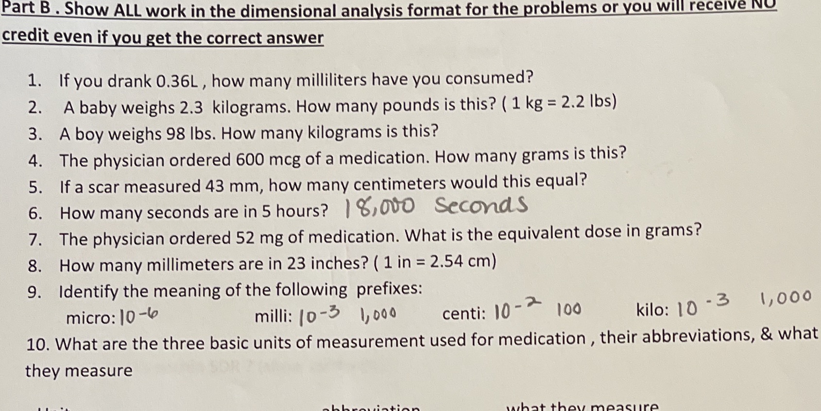 Dimensional Analysis Part B . Show ALL work in
