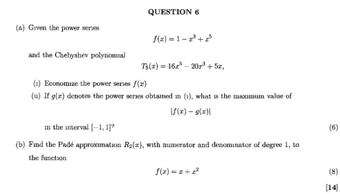 QUESTION 6 (a) Given the power series /(x)=1-r+