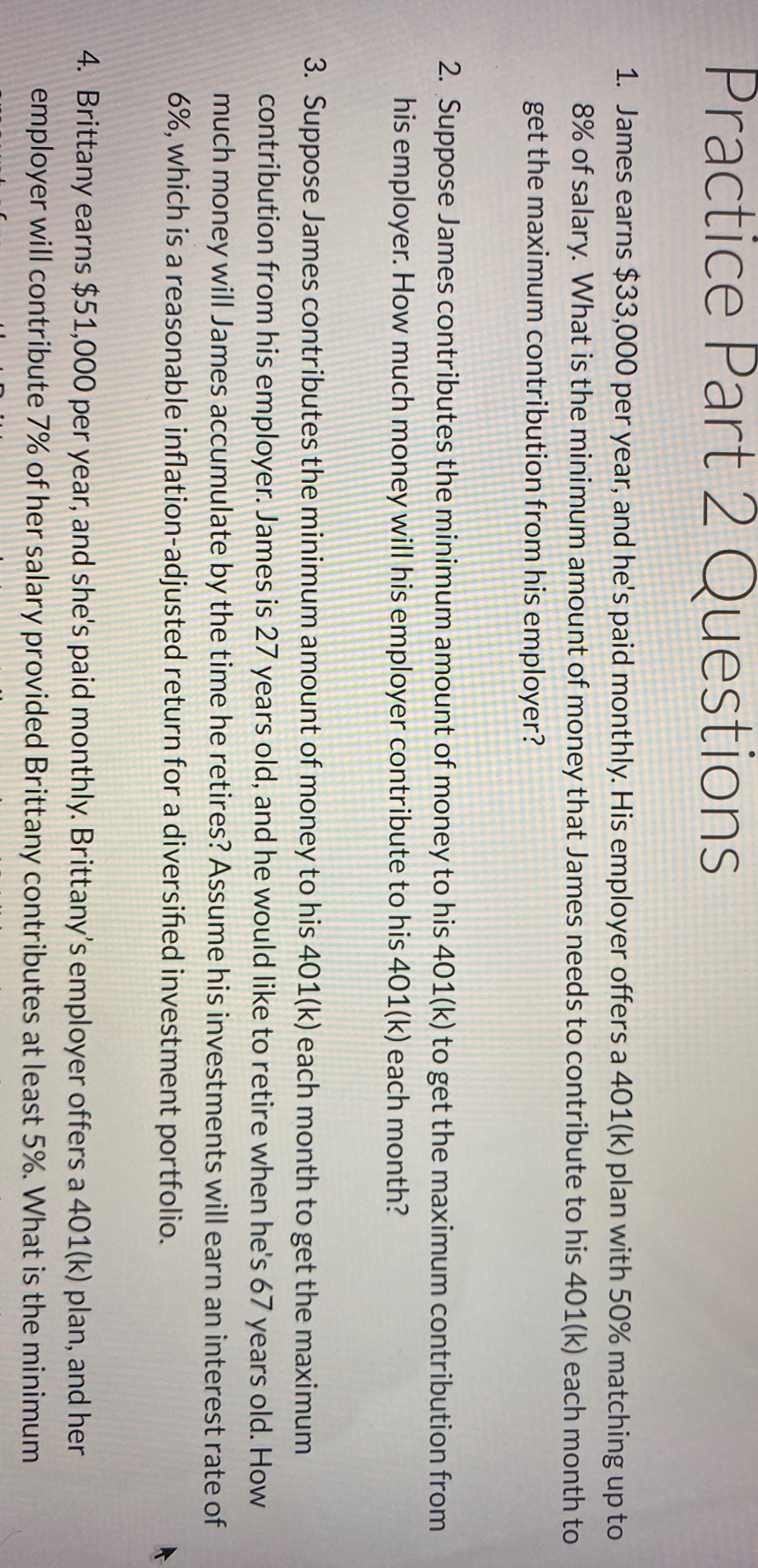 Money math Practice Part 2 Questions 1. James