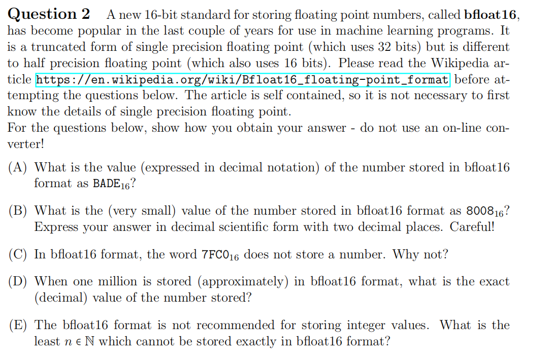 Question 2 A new 16-bit standard for storing