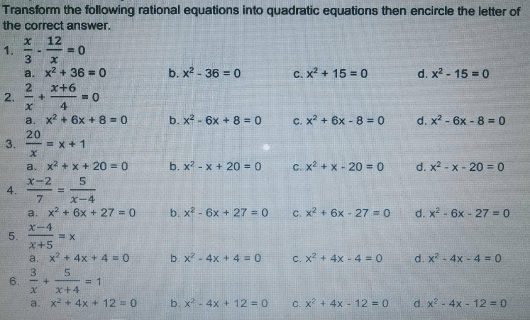 show your solutions Transform the following