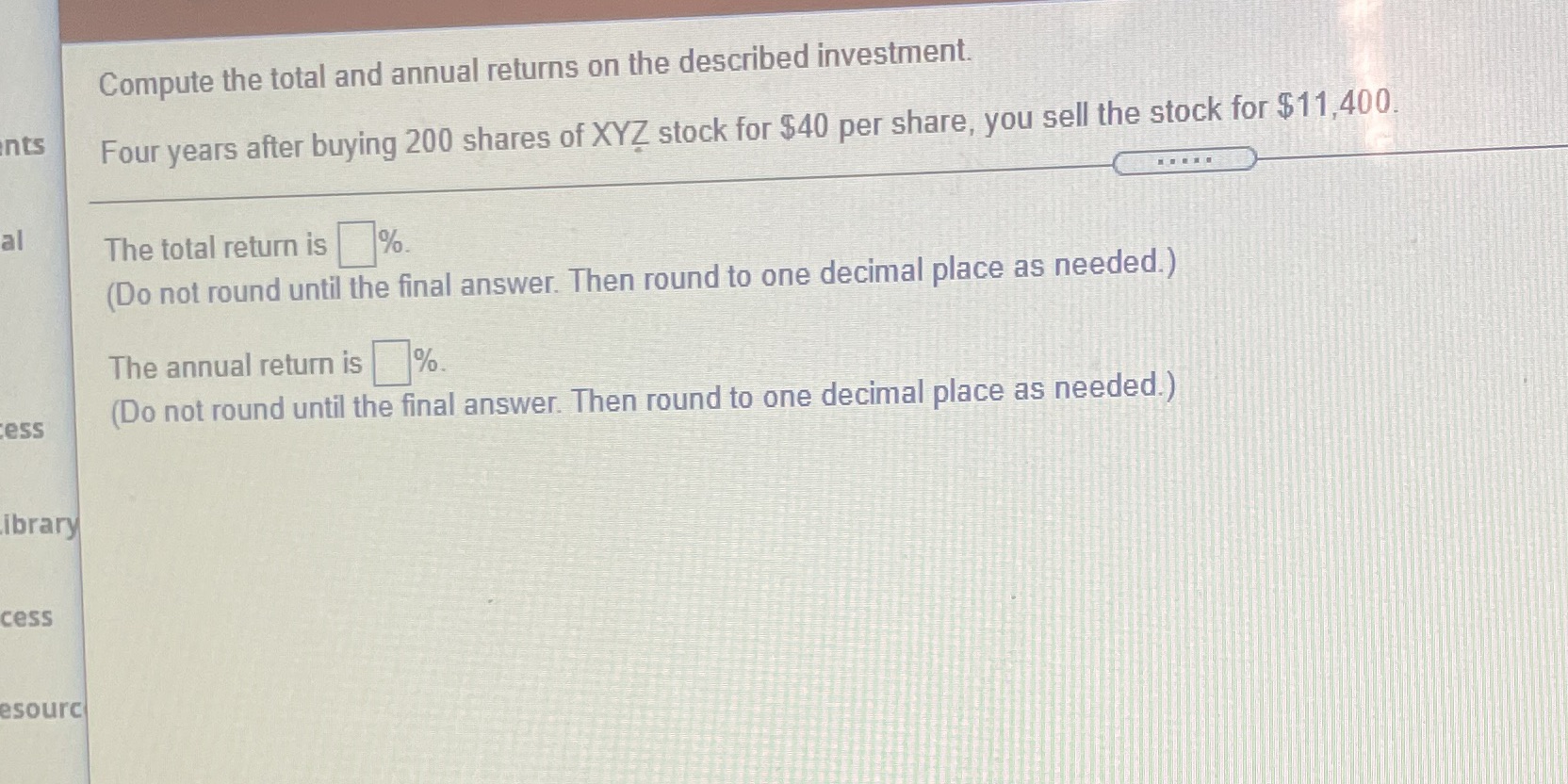 Compute the total and annual returns on the