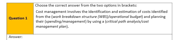 Choose the correct answer from the two options in