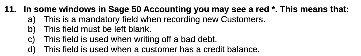 11. In some windows in Sage 50 Accounting you may