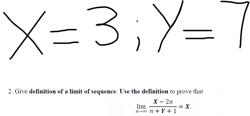 2. Give definition of a limit of sequence. Use