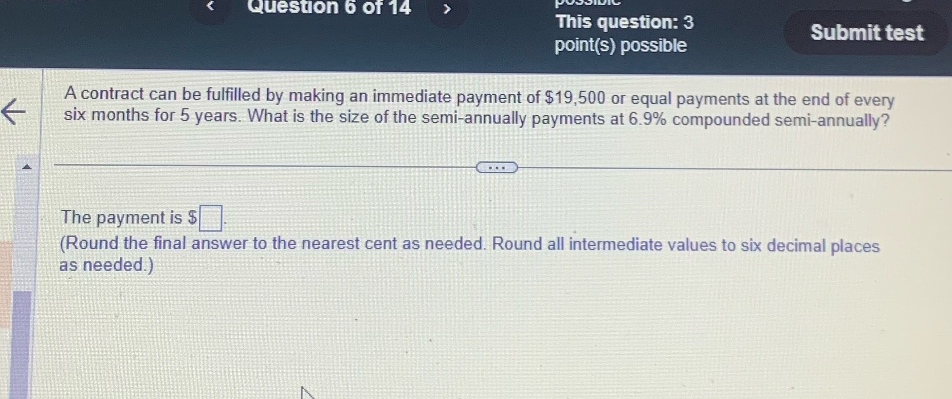 This question: 3 Submit test point(s) possible A