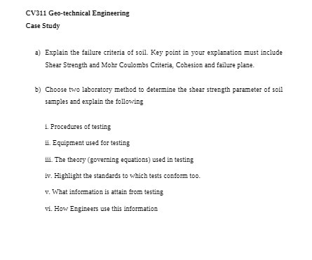 CV311 Geo-technical Engineering Case Study a)