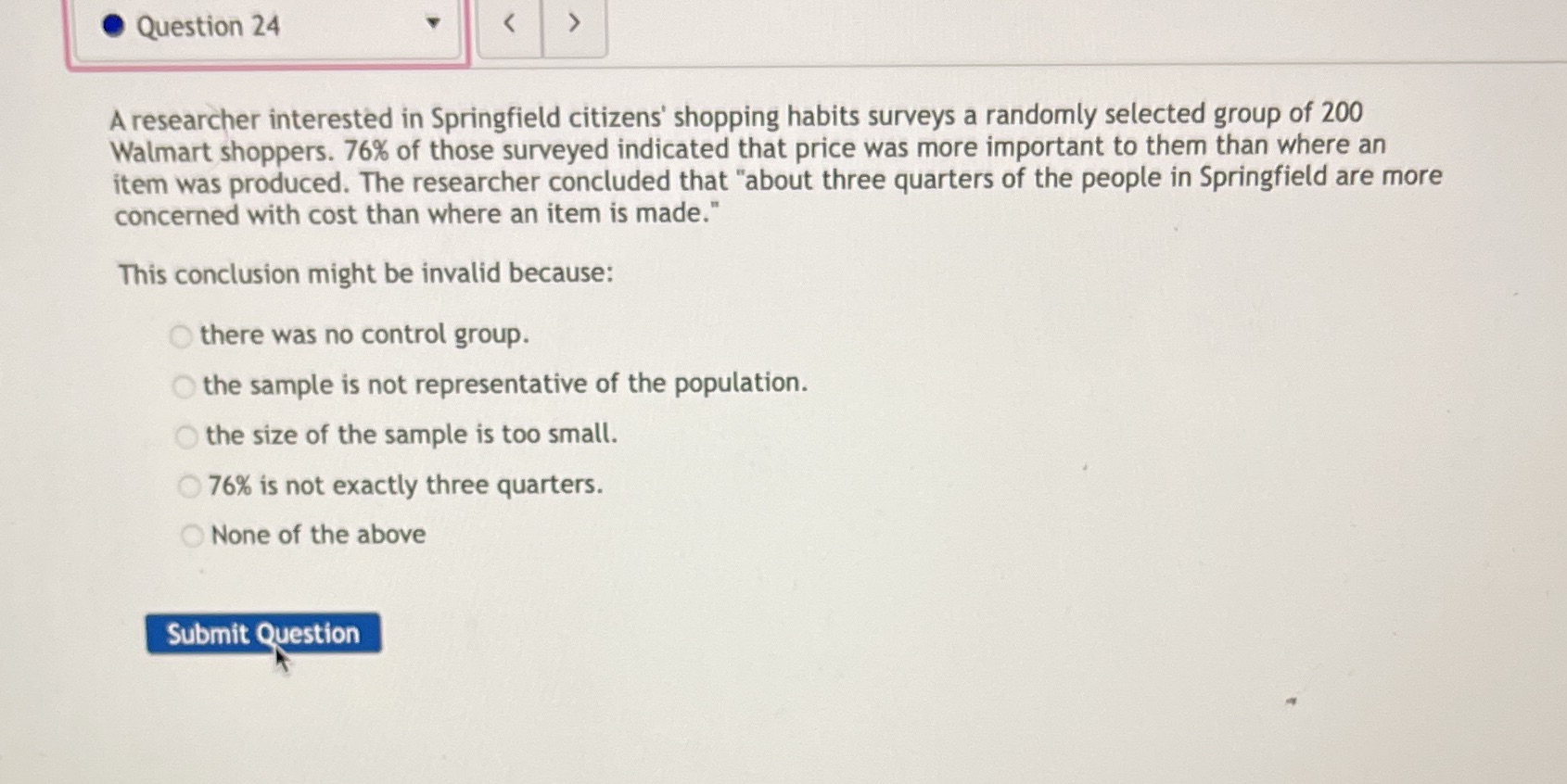 Question 24 A researcher interested in