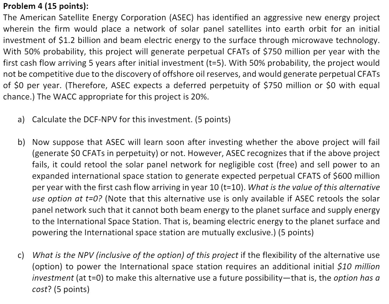 Problem 4 (15 points): The American Satellite