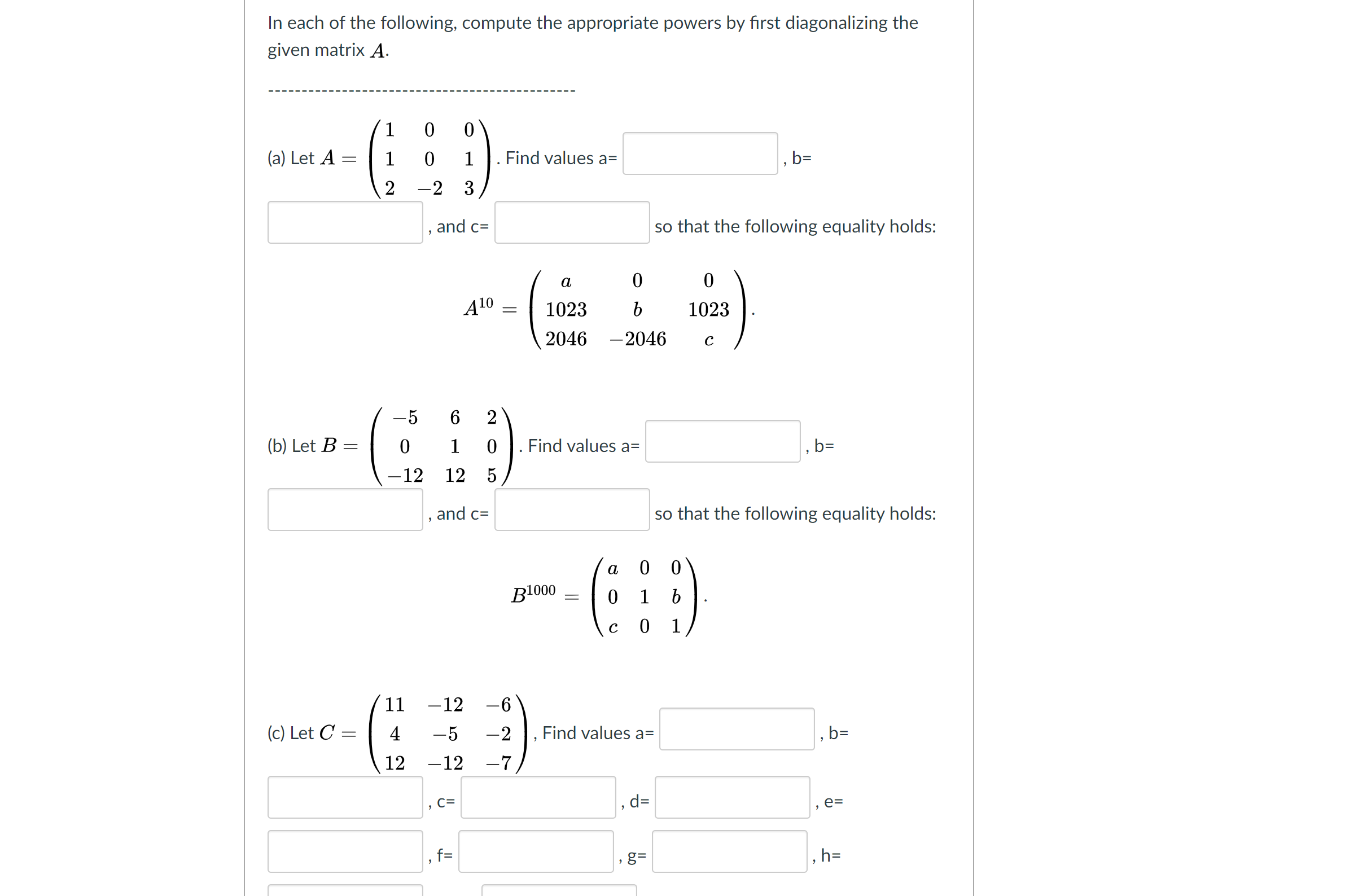 In each of the following, compute the appropriate