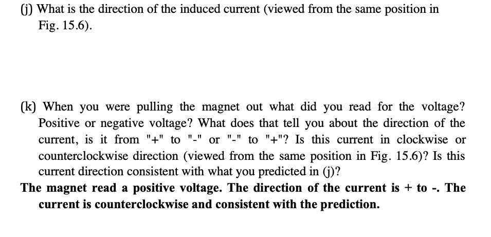 [j] What is the direction of the induced current