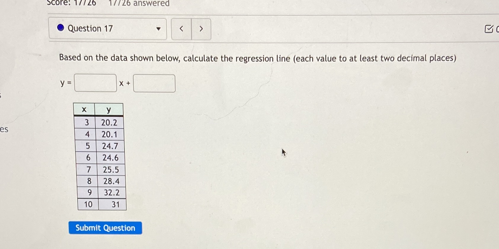 Score: 17/26 1/ / 26 answered Question 17 < Based