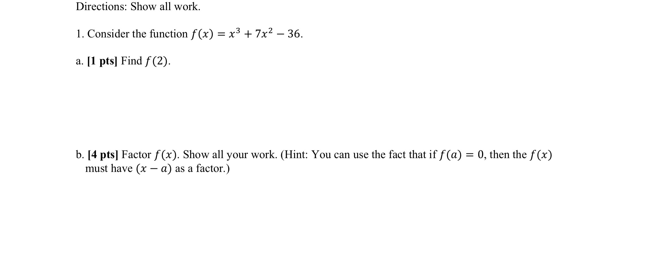 I need help with this problem. Directions: Show