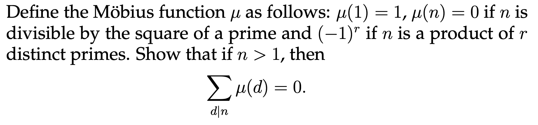 Define the Mobius function u as follows: M(1) =