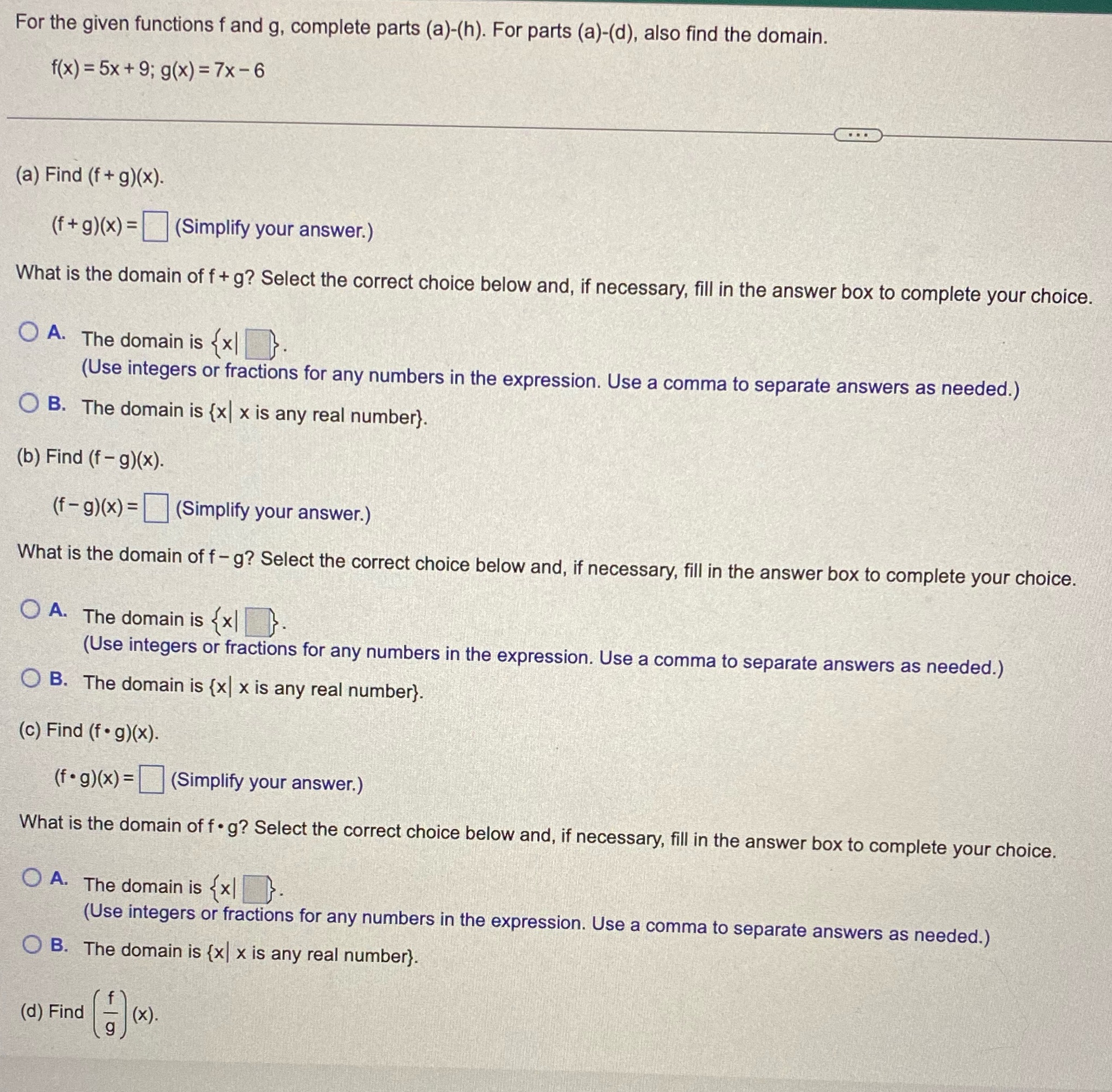 For the given functions f and g, complete parts