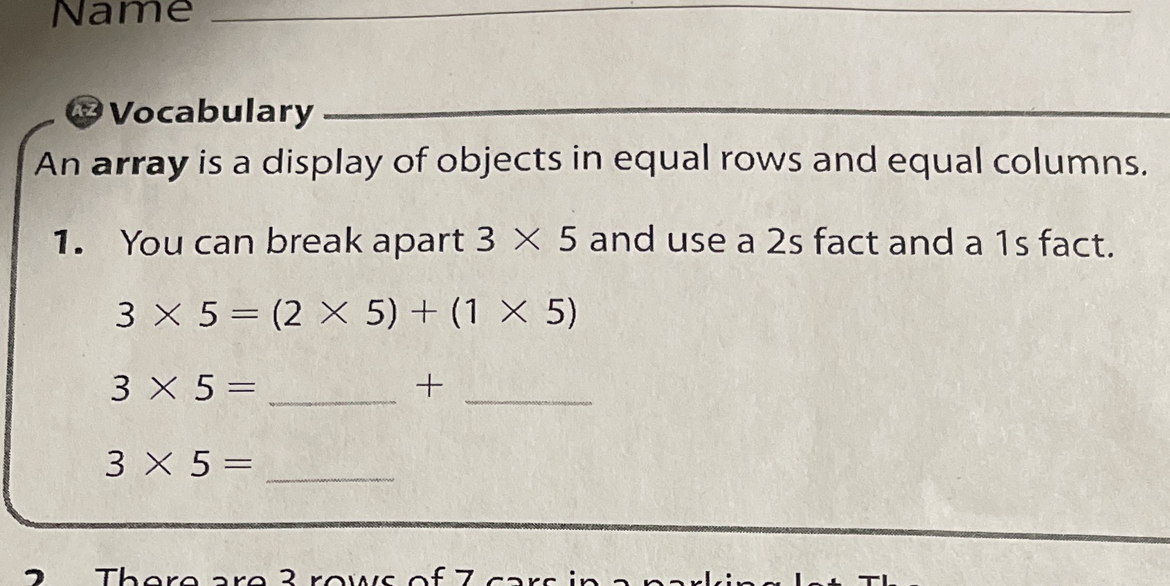 Name Vocabulary An array is a display of objects