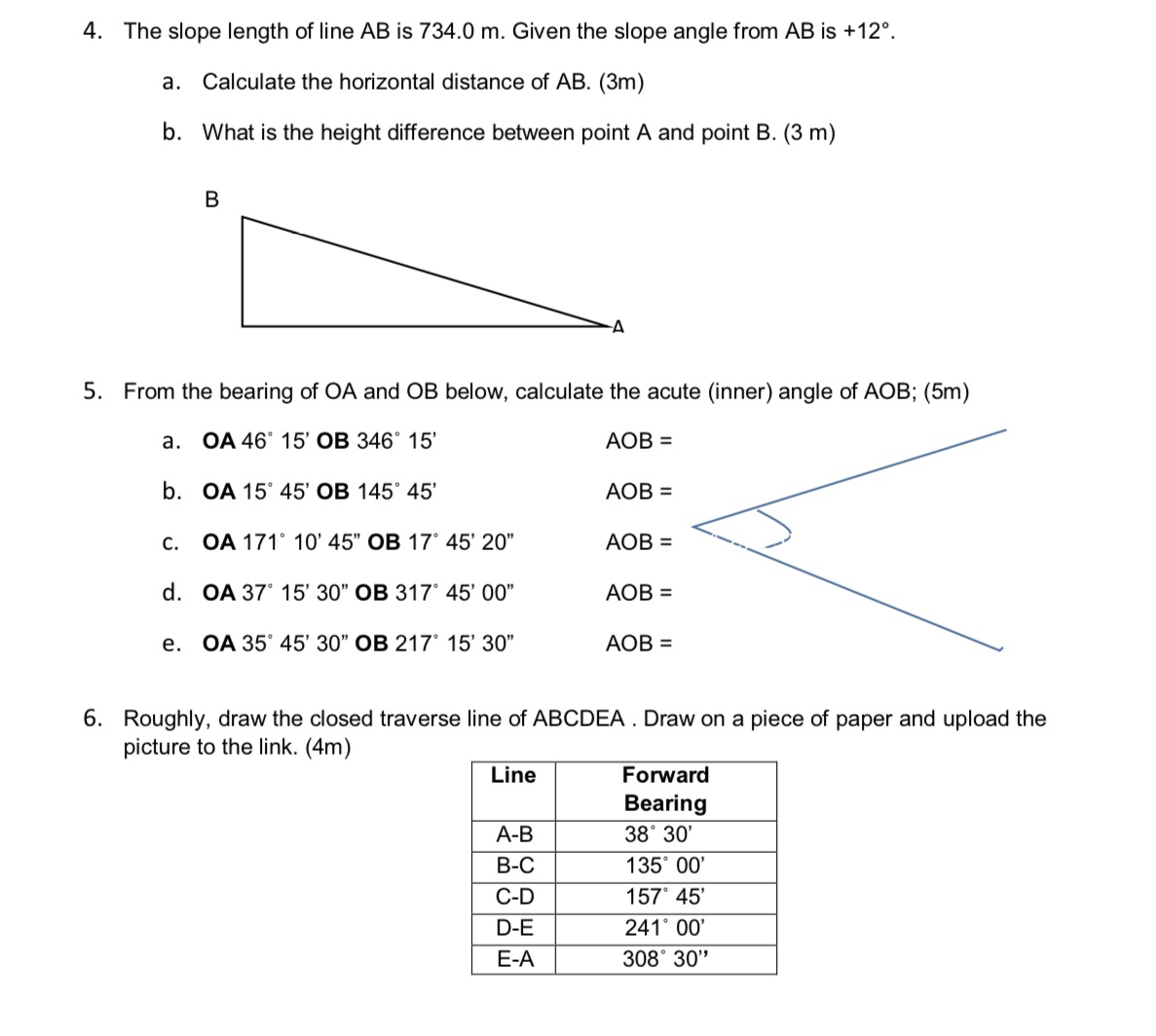 AGR242 4. The slope length of line AB is 734.0 m.