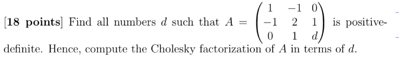 - 1 O [18 points Find all numbers d such that A =