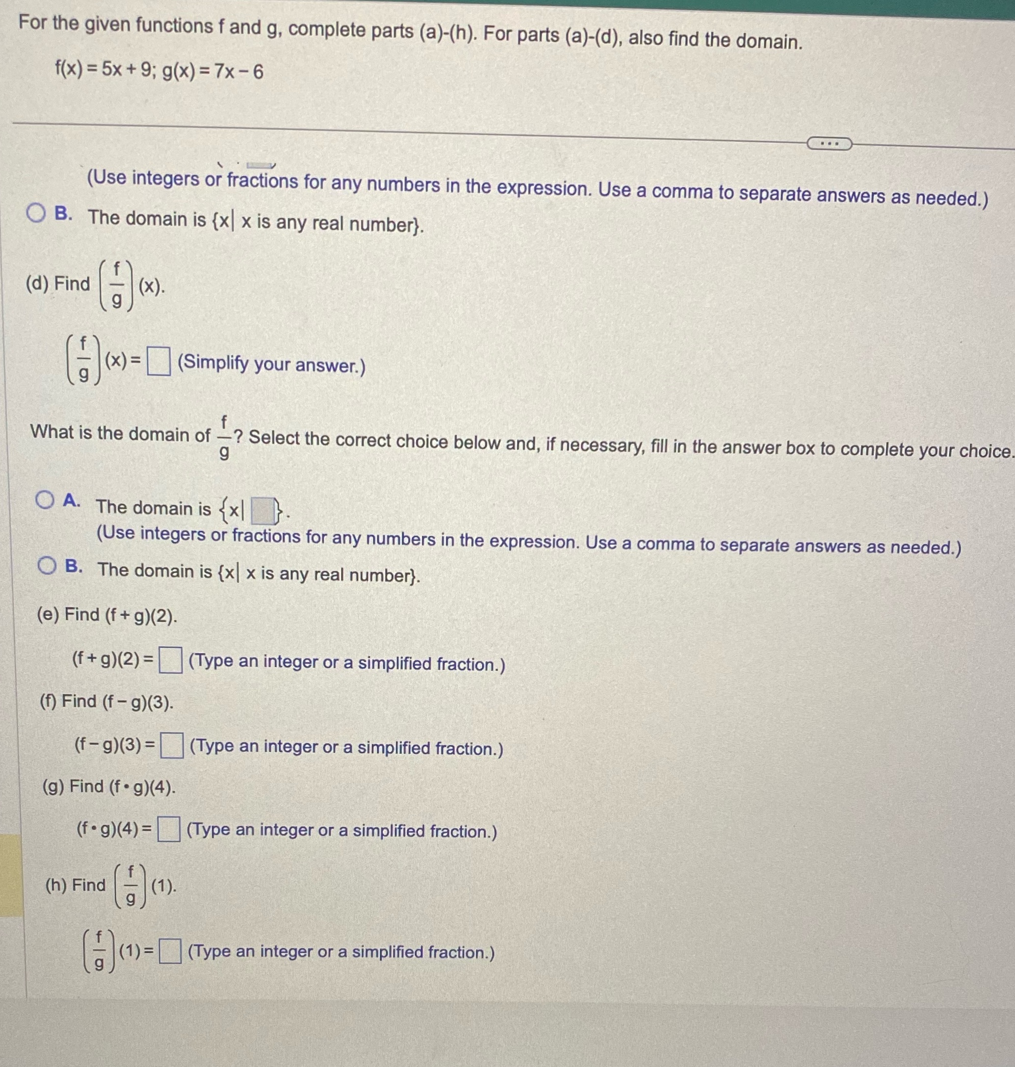 For the given functions f and g, complete parts