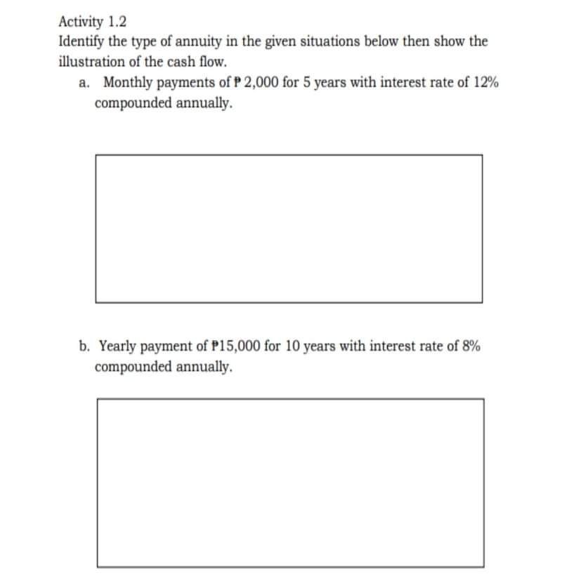 Activity 1.1 Read each problem carefully and tell