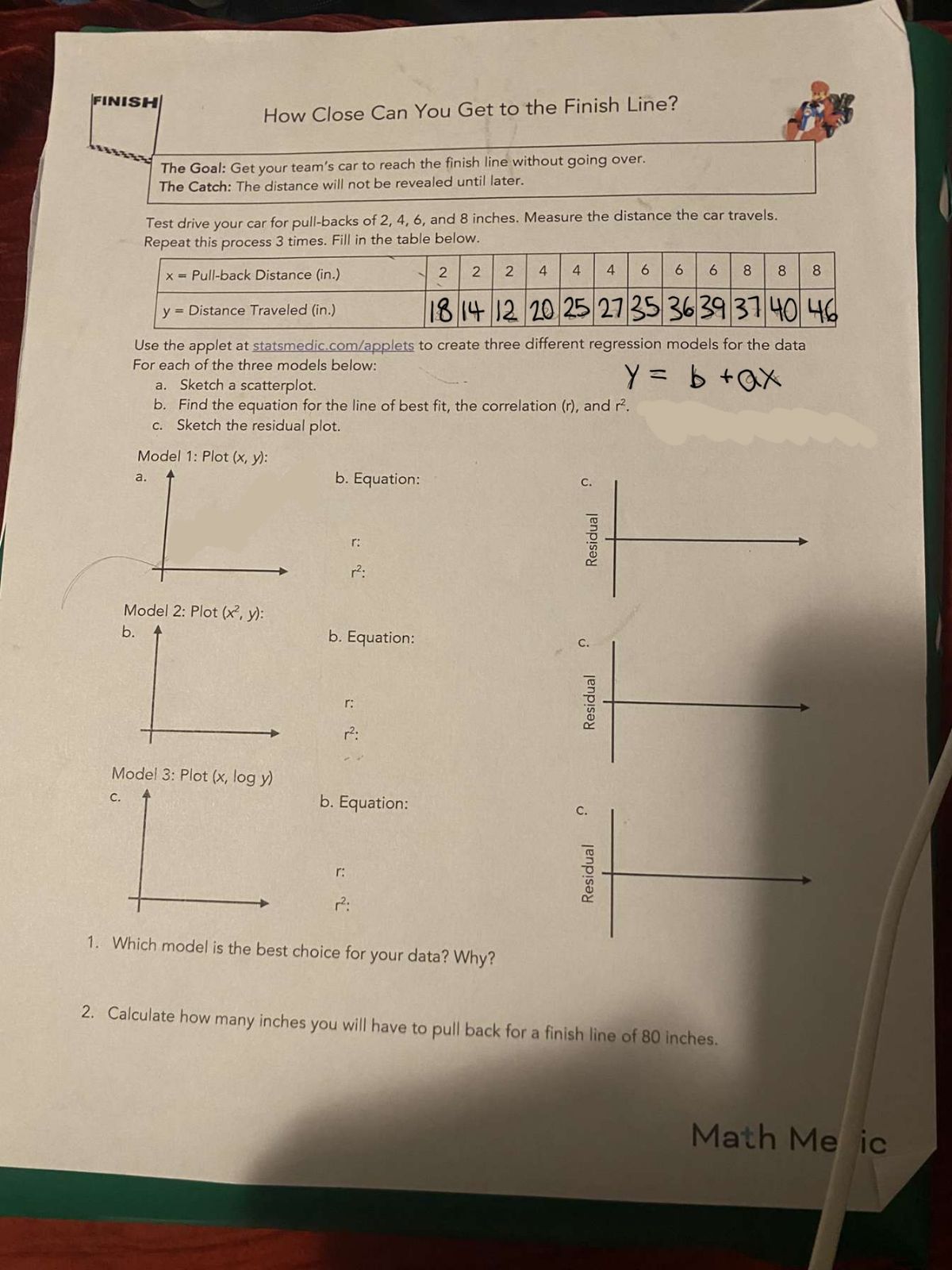 The Goal: Get your team's car to reach the finish