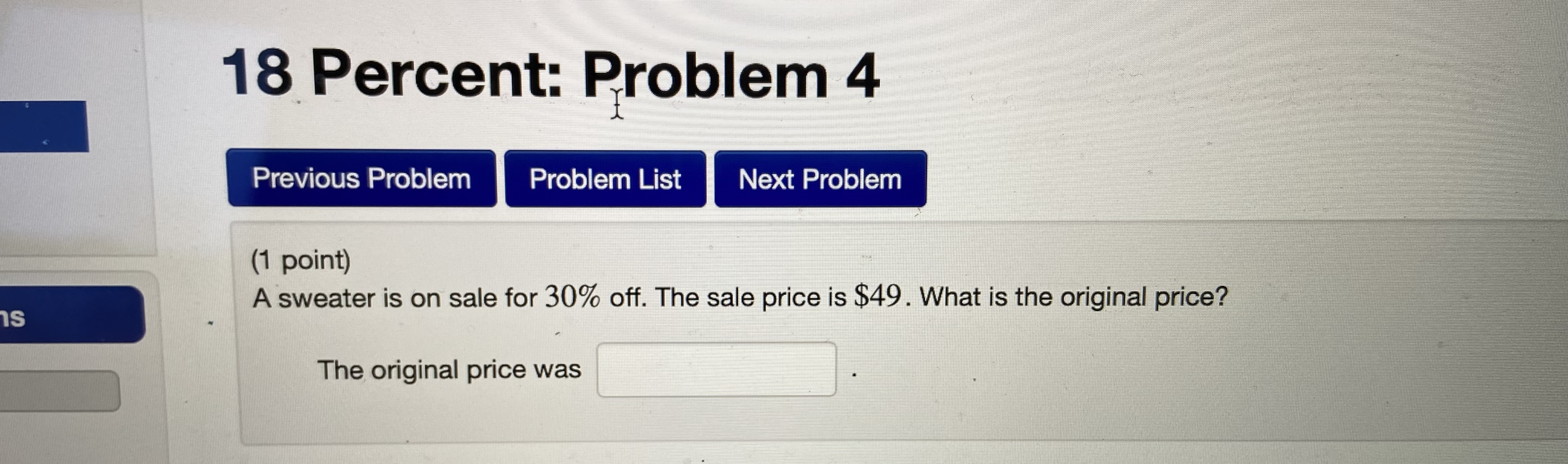 18 Percent: Problem 4 Previous Problem Problem