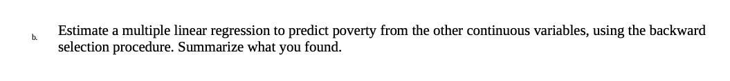 Estimate a multiple linear regression to predict