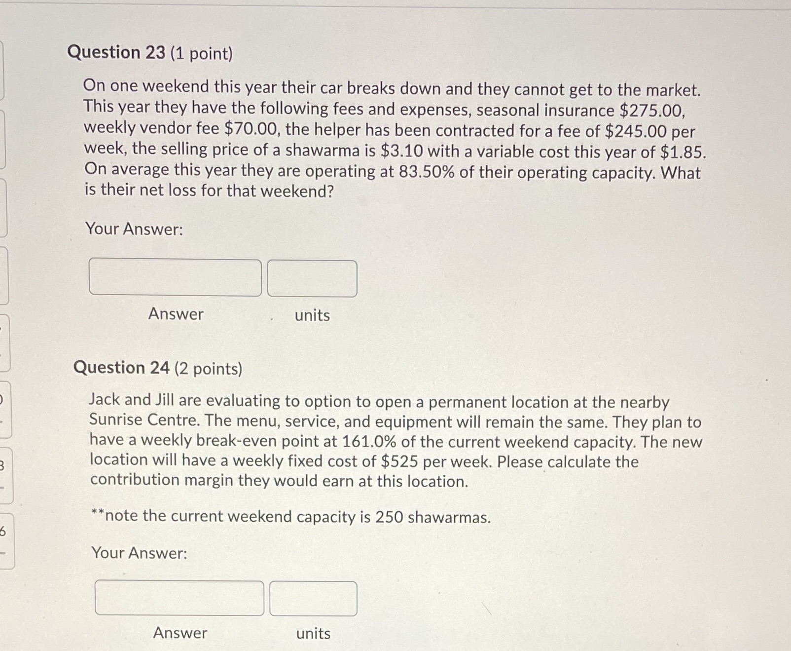 Please answer both questions Question 23 (1