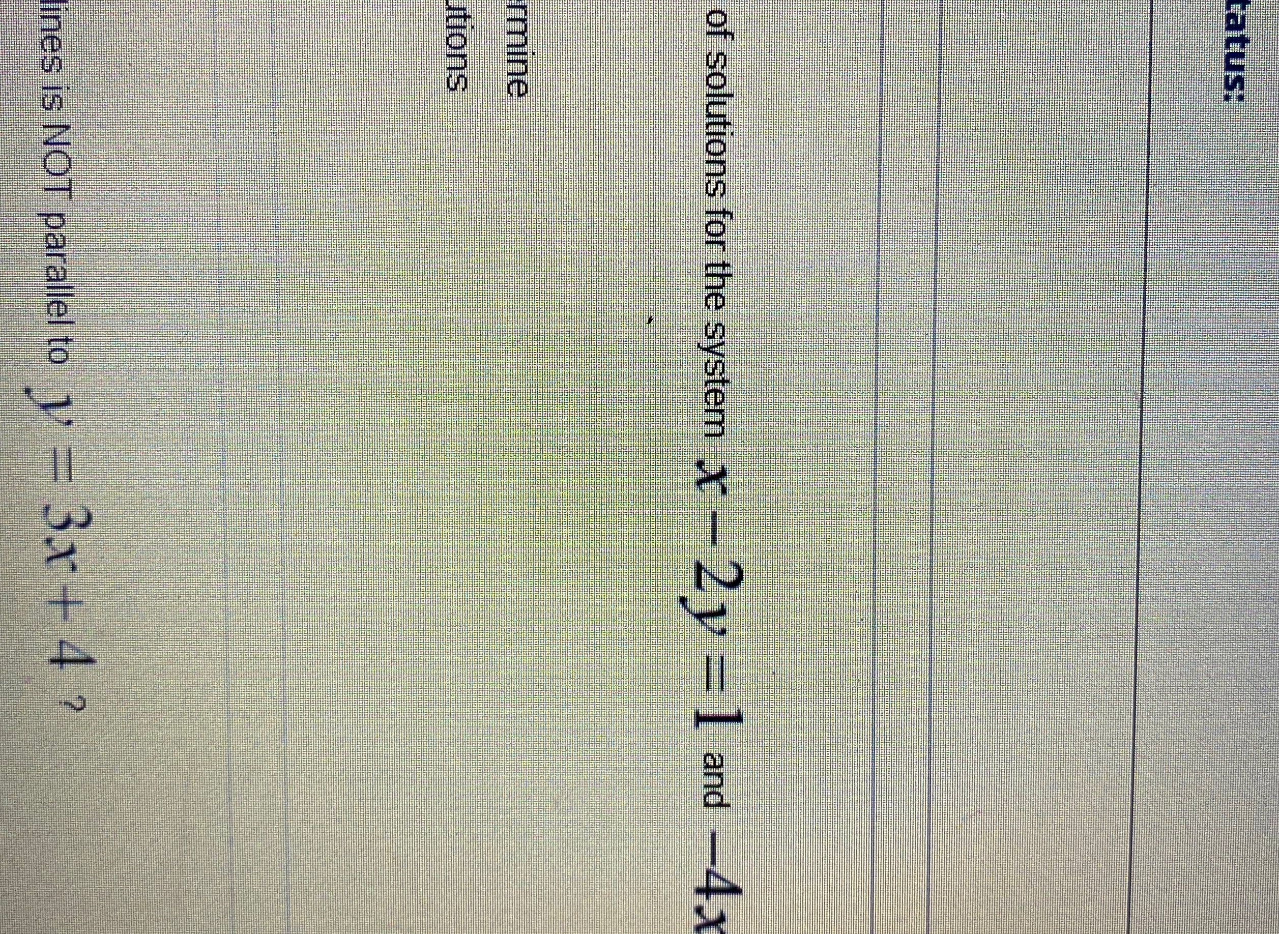 Question 5 catus: of solutions for the system ,x