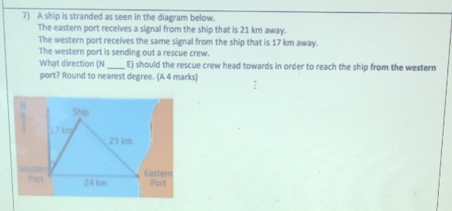 please help 7) A ship is stranded as seen in the