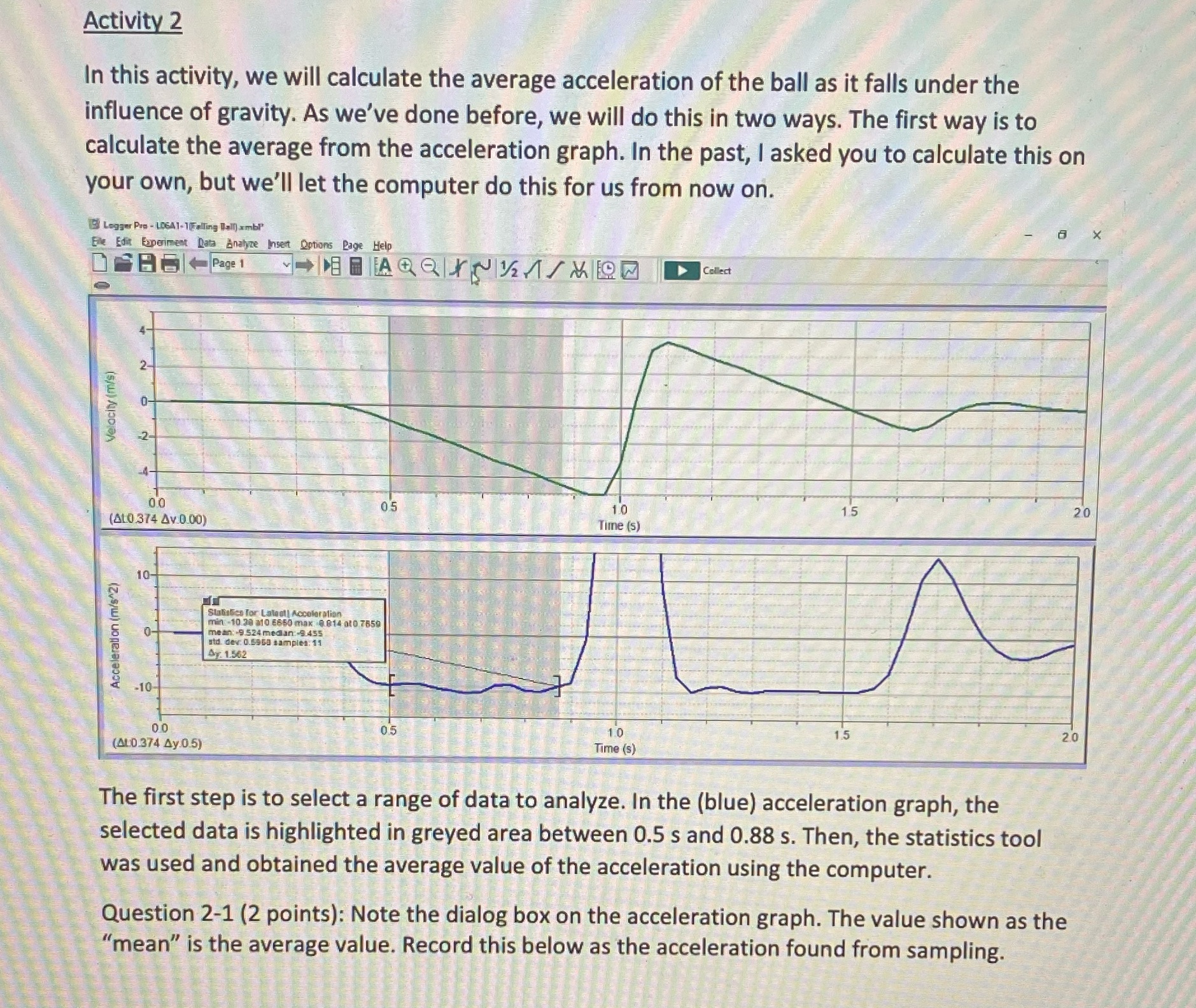 Activity 2 In this activity, we will calculate