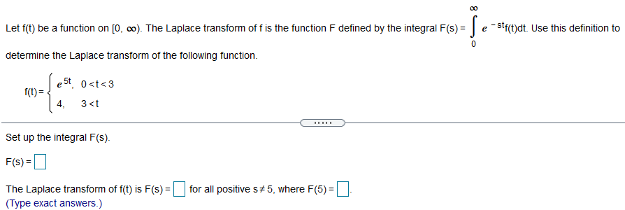 Let f(t) be a function on [0, co). The Laplace