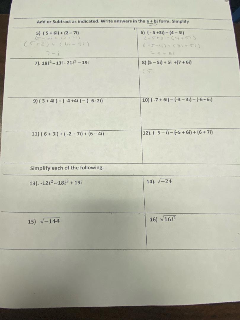 Add or Subtract as indicated. Write answers in