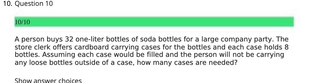 10. Question 10 10! 10 A person buys 32 one-liter