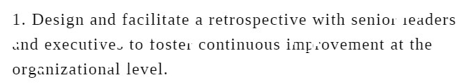 1. Design and facilitate a retrospective with