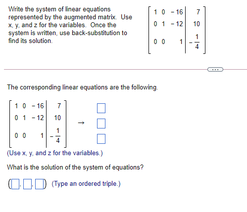 Write the system of linear equations 10 -16 7