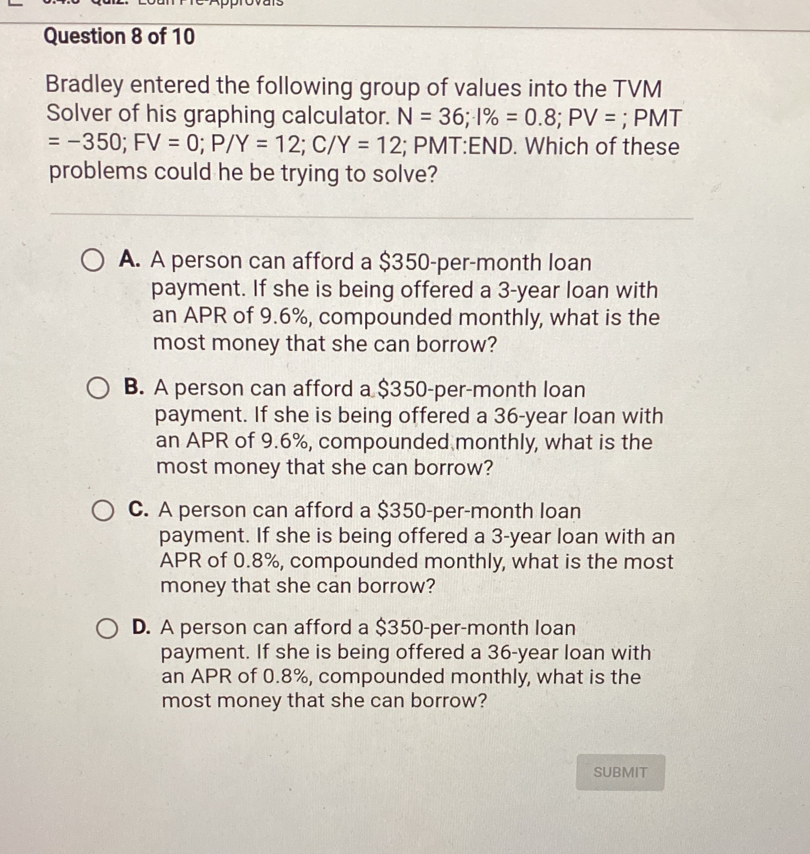 Question 8 of 10 Bradley entered the following